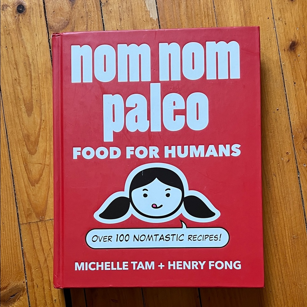 Nom Nom Paleo Cookbook